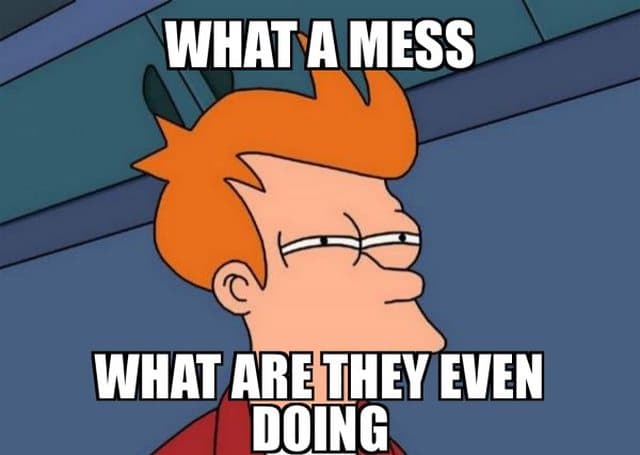 Messy Meme