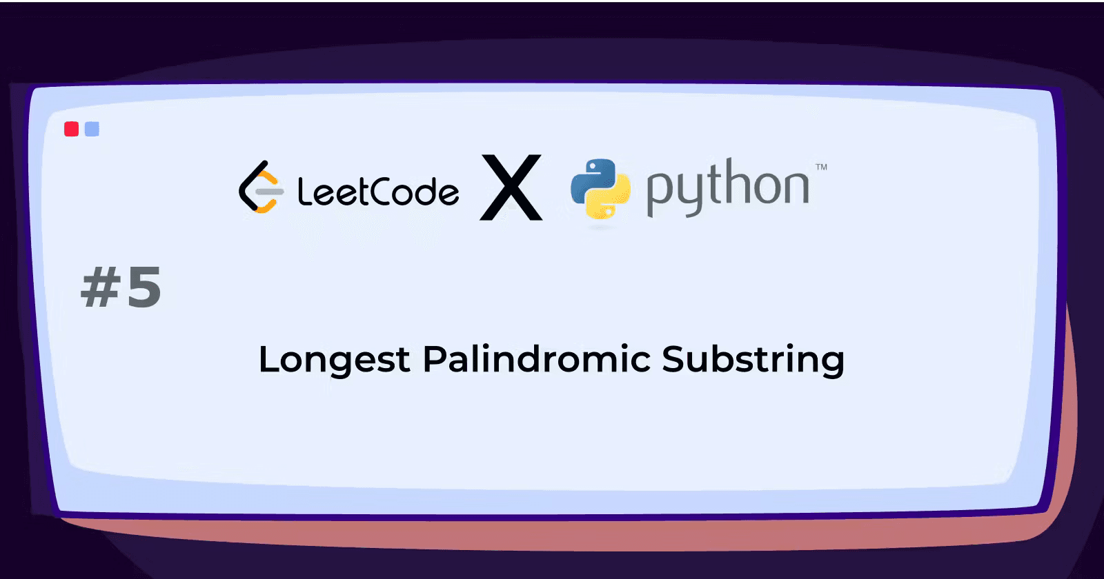 Longest Palindromic Substring